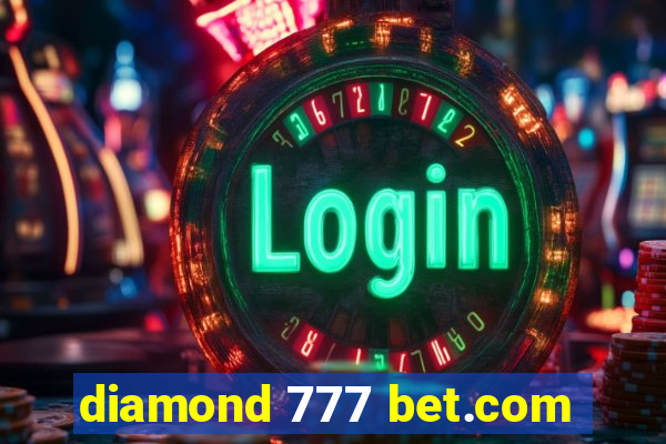 diamond 777 bet.com